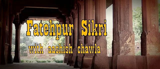 Fatehpur Sikri Series | Part 2